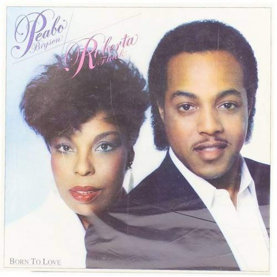 Пластинка Peabo Bryson / Roberta Flack Born to love